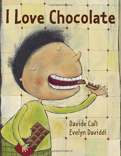 Beispielbild fr I Love Chocolate zum Verkauf von Better World Books