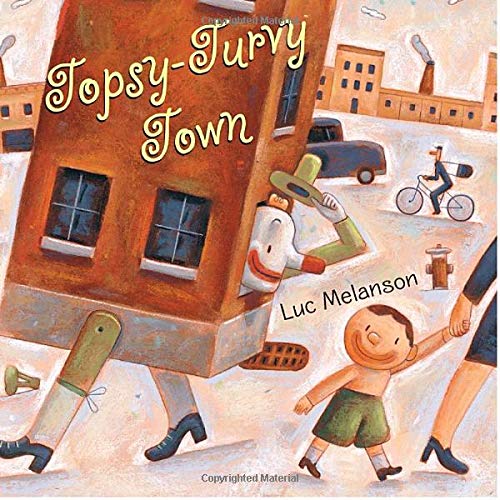 Beispielbild fr Topsy-Turvy Town zum Verkauf von Better World Books