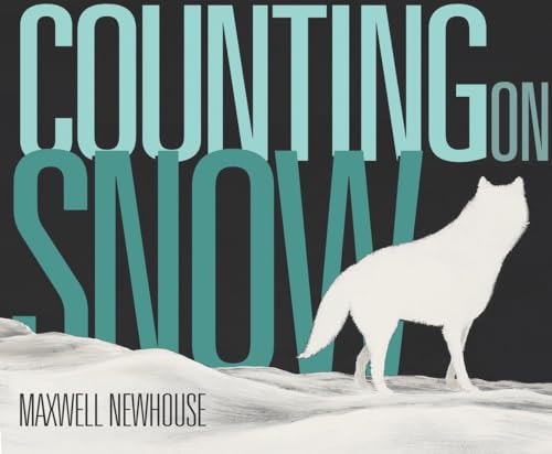 Beispielbild fr Counting on Snow zum Verkauf von Russell Books
