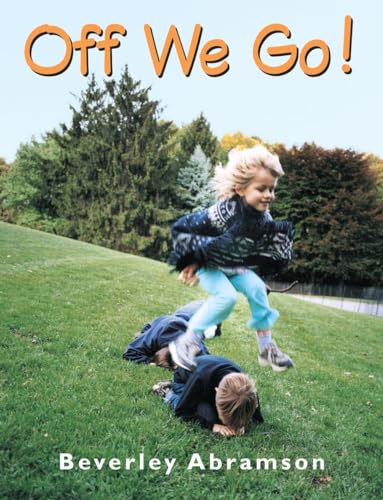 Stock image for Off We Go! for sale by Better World Books
