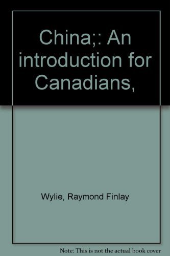 Stock image for China : An Introduction for Canadians for sale by The Second Reader Bookshop
