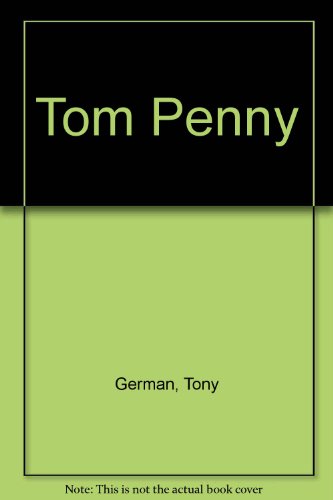 Beispielbild fr Tom Penny zum Verkauf von Wally's Books
