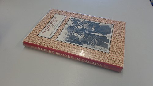 Beispielbild fr Rupert Brooke in Canada zum Verkauf von Quickhatch Books