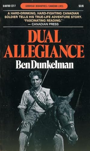 9780887801273: Dual Allegiance: An Autobiography (Goodread Biographies)