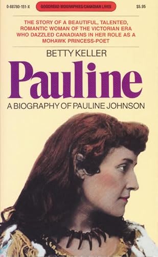 Stock image for Pauline a Biography of Pauline Johnson for sale by Booked Experiences Bookstore