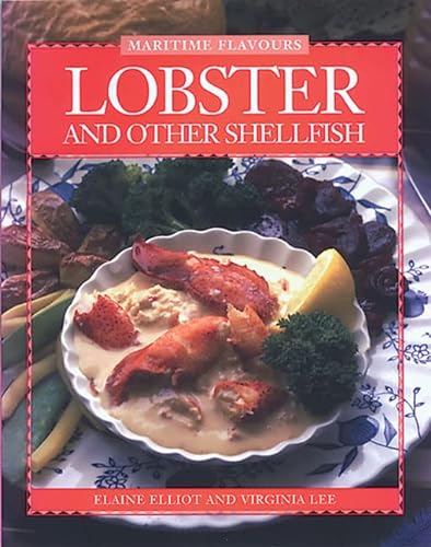 Imagen de archivo de Lobster and Other Shellfish (Flavours Cookbook) a la venta por Once Upon A Time Books