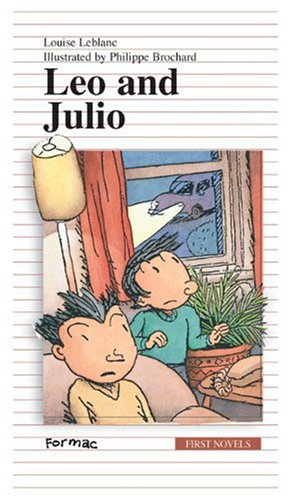 Beispielbild fr Leo and Julio (Formac First Novels) zum Verkauf von SecondSale