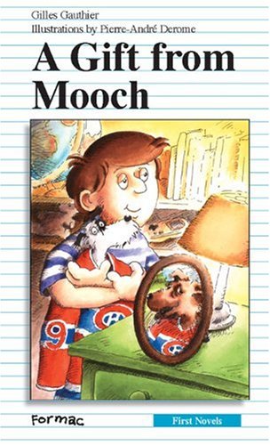 Imagen de archivo de A Gift from Mooch a la venta por Better World Books