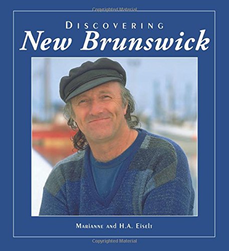 Beispielbild fr Discovering New Brunswick zum Verkauf von Better World Books