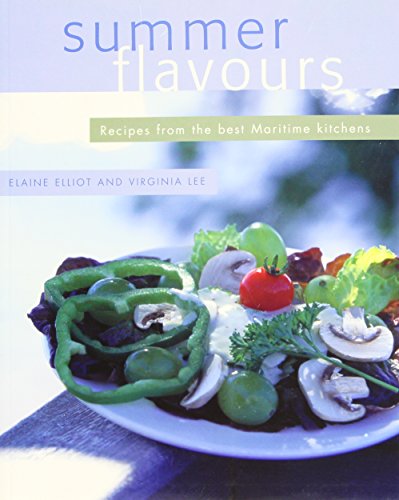 Imagen de archivo de Summer Flavours: Recipes from the Best Maritime Kitchens a la venta por Wonder Book