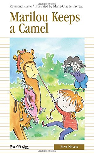 9780887806346: Marilou Keeps A Camel (First Novels)
