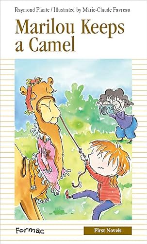 9780887806346: Marilou Keeps a Camel (Formac First Novels)