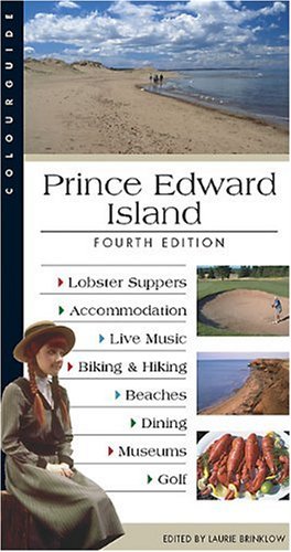 Stock image for Prince Edward Island Colourguide: Fourth Edition (Colourguide Travel) for sale by Wonder Book