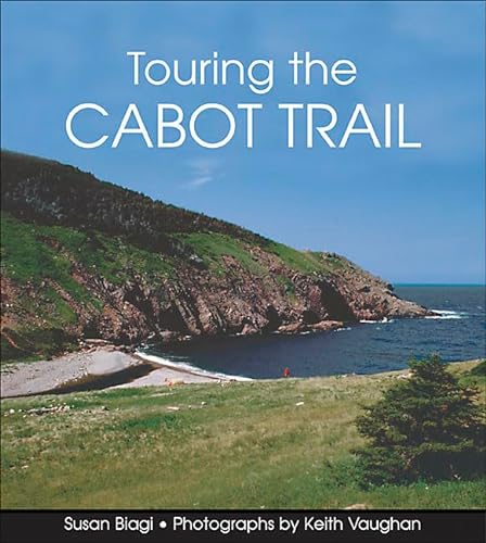 Stock image for Touring the Cabot Trail for sale by SecondSale