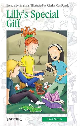 Lilly's Special Gift (Formac First Novels) (9780887806650) by Bellingham, Brenda