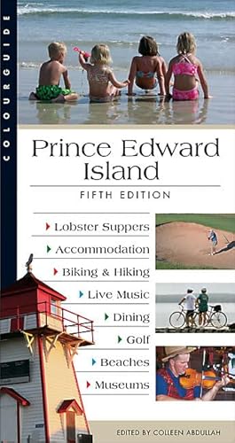 Beispielbild fr Prince Edward Island Colourguide: Fifth Edition (Colourguide Travel) zum Verkauf von Wonder Book