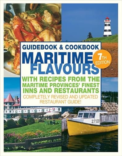 Imagen de archivo de Maritime Flavours : Guidebook and Cookbook, Seventh Edition a la venta por Better World Books: West