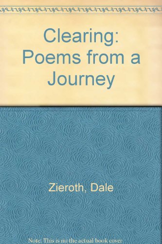 Stock image for Clearing: Poems from a Journey for sale by Laurel Reed Books