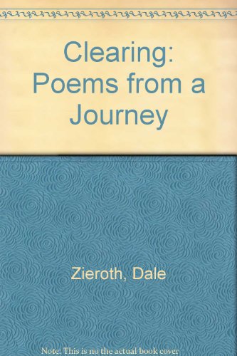 9780887840296: Clearing; poems from a journey