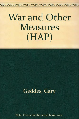 War & Other Measures