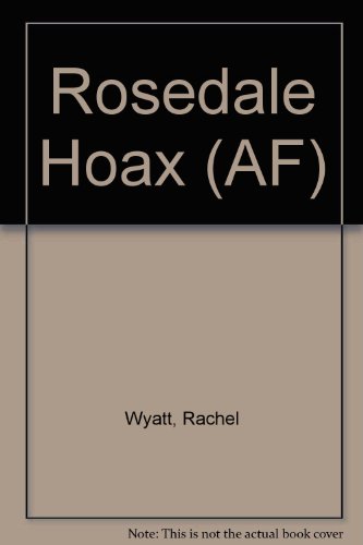 Stock image for Rosedale Hoax for sale by ! Turtle Creek Books  !
