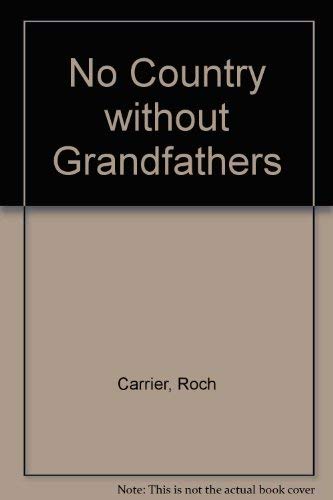 No Country Without Grandfathers (SIGNED)