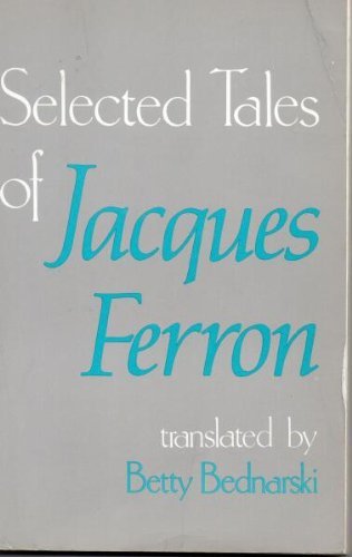 Beispielbild fr Selected Tales of Jacques Ferron zum Verkauf von Better World Books Ltd