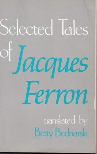 Stock image for Selected Tales of Jacques Ferron for sale by Better World Books Ltd