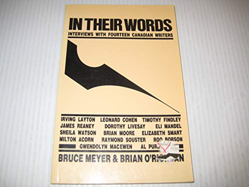 Imagen de archivo de In Their Words: Interviews With Fourteen Canadian Writers a la venta por Samuel S Lin