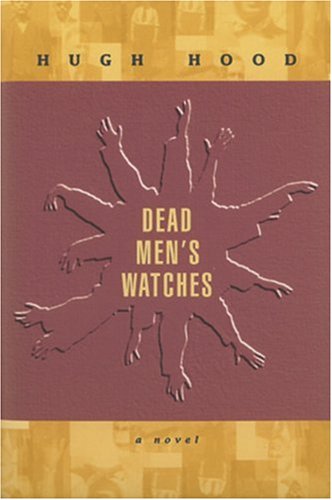 Imagen de archivo de Dead Men's Watches: A Novel (New Age =) a la venta por Bookmonger.Ltd