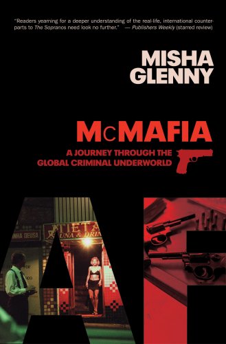 Imagen de archivo de McMafia: A Journey through the Global Underworld a la venta por WorldofBooks