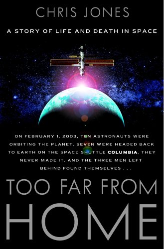 9780887842054: Too Far from Home: A Story of Life and Death in Space