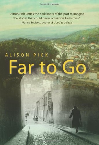 Beispielbild fr Far to Go: A Novel zum Verkauf von Hourglass Books