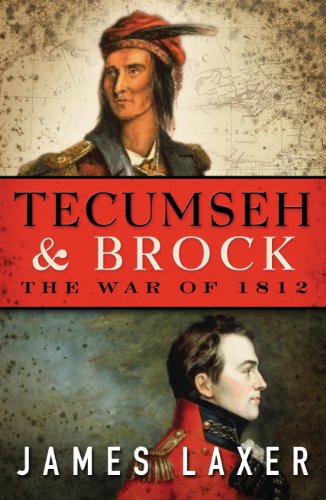 Tecumseh and Brock: The War of 1812 (Signed)