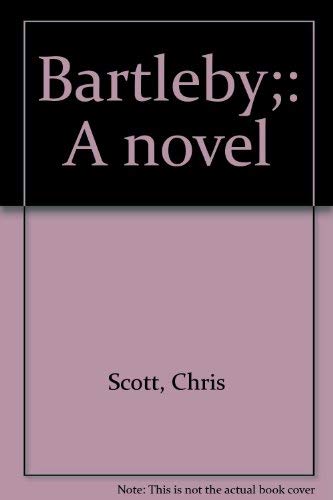 Beispielbild fr Bartleby : A Novel zum Verkauf von Better World Books