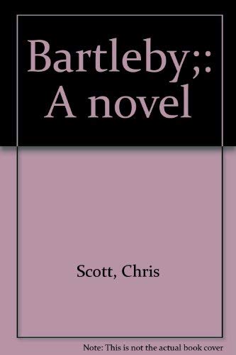 9780887844157: Bartleby;: A novel
