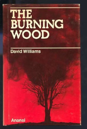 Stock image for The Burning Wood (Signed) for sale by Berry Hill Book Shop