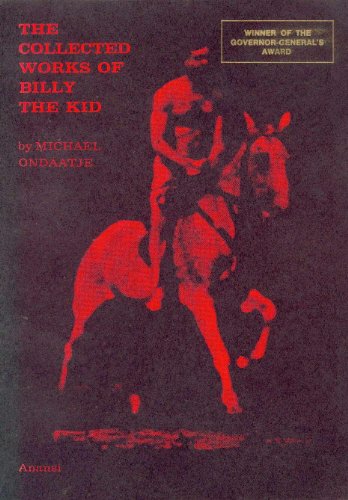 The Collected Works of Billy the Kid