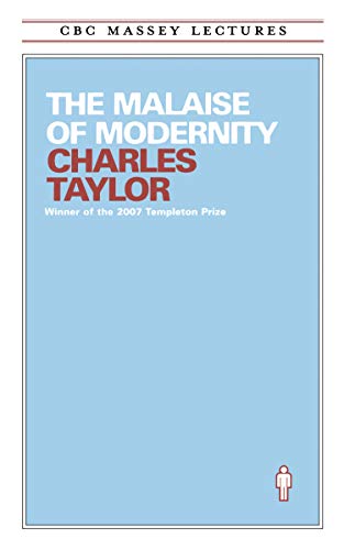 Imagen de archivo de The Malaise of Modernity (Cbc Massey Lectures Series) a la venta por Hafa Adai Books