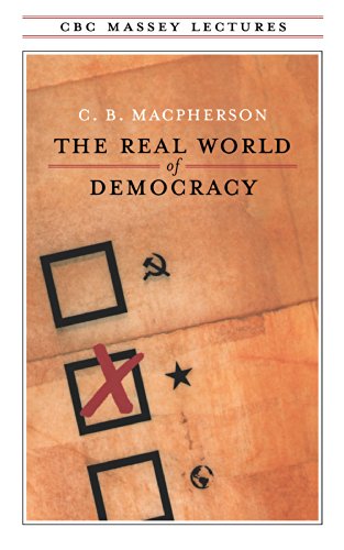 Beispielbild fr The Real World of Democracy zum Verkauf von Better World Books