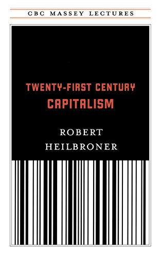 Beispielbild fr 21st Century Capitalism [The Massey Lecture Series] zum Verkauf von CARDINAL BOOKS  ~~  ABAC/ILAB