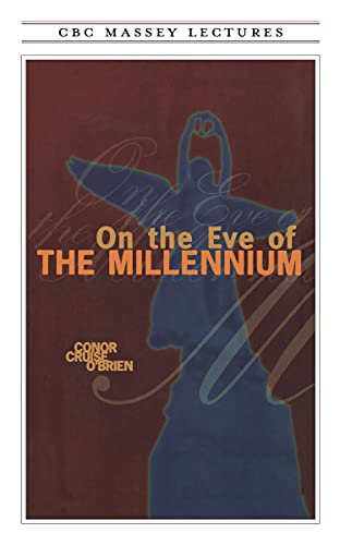Imagen de archivo de On the Eve of the Millenium (CBC Massey Lectures Series) a la venta por Eric James