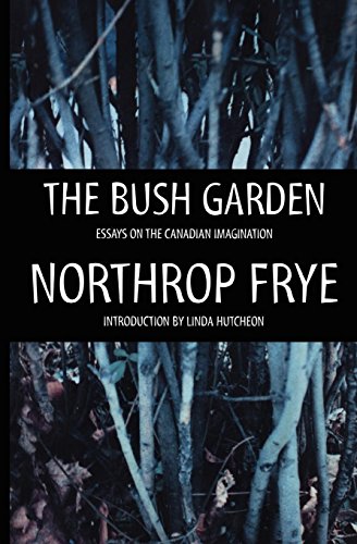 Imagen de archivo de The Bush Garden : Essays on the Canadian Imagination a la venta por Better World Books: West