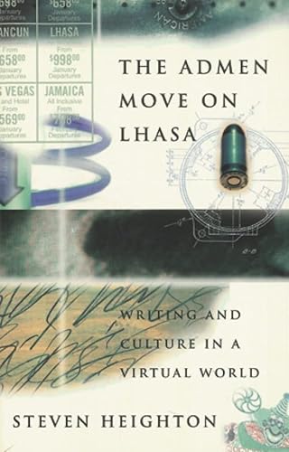 9780887845888: The Admen Move on Lhasa: Writing and Culture in a Virtual World
