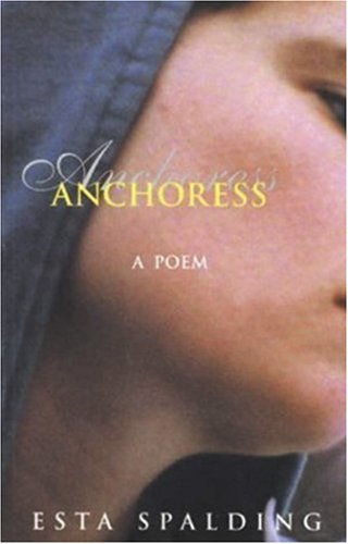 Stock image for Anchoress for sale by The Poetry Bookshop : Hay-on-Wye