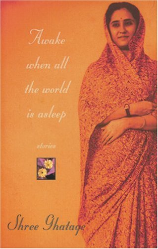 Stock image for Awake When All the World Is Asleep: Stories for sale by Miranda Books