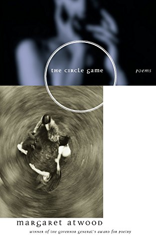 Beispielbild fr The Circle Game: Poems zum Verkauf von Studibuch