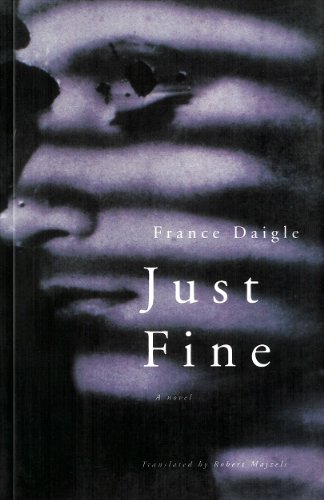 Stock image for Just Fine: A Novel for sale by Ergodebooks