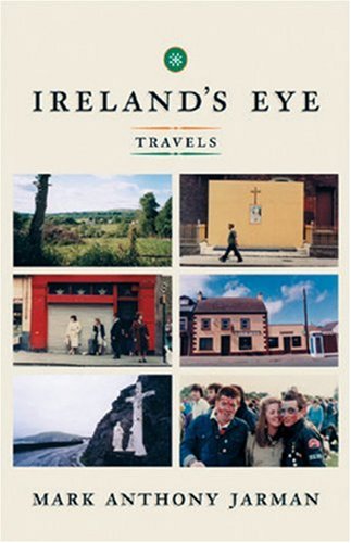 Beispielbild fr Ireland's Eye: Travels zum Verkauf von Hoosac River Books