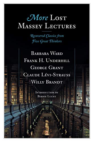 Stock image for More Lost Massey Lectures for sale by Better World Books: West